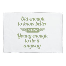 "Alt & Jung" Hüllen für Monogramm Kissenbezug