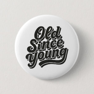 Alt seit Young Button