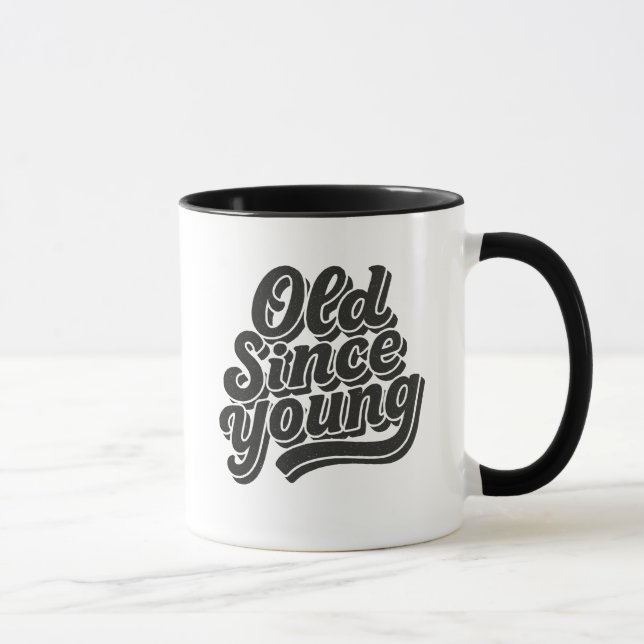 Alt seit Young Tasse (Rechts)