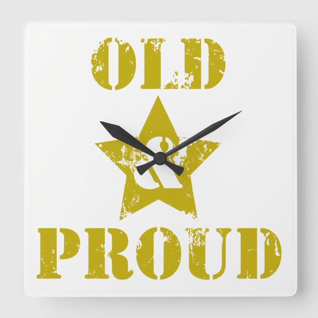 Alt werden nicht für Sissies! Alt & Stolz! Quadratische Wanduhr (Vorderseite)