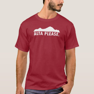 Alta bitte T-Shirt