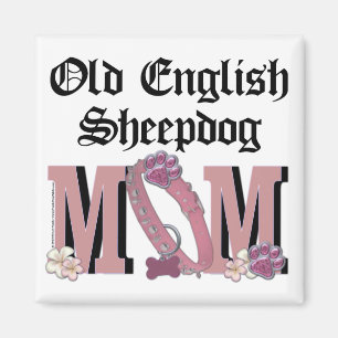 Alte englische Schäferhund MAMA Magnet