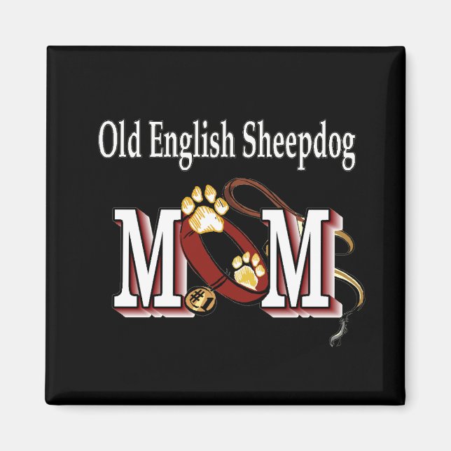 alte englische SHEEPDOG Mama Magnet (Vorne)