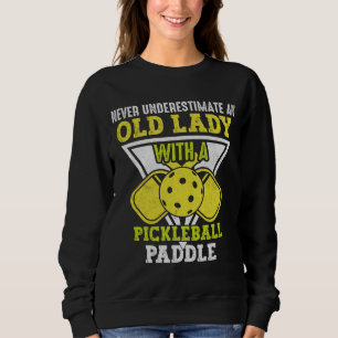 Alte Frau Liebe Pickleball Sport, Funny Pickleball Sweatshirt