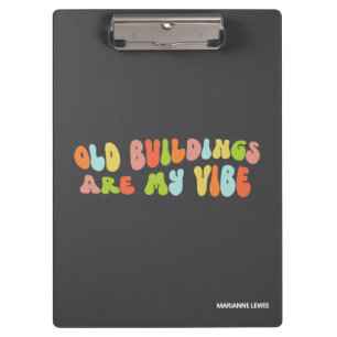 Alte Gebäude sind meine Vibe, historische Bewahrun Klemmbrett