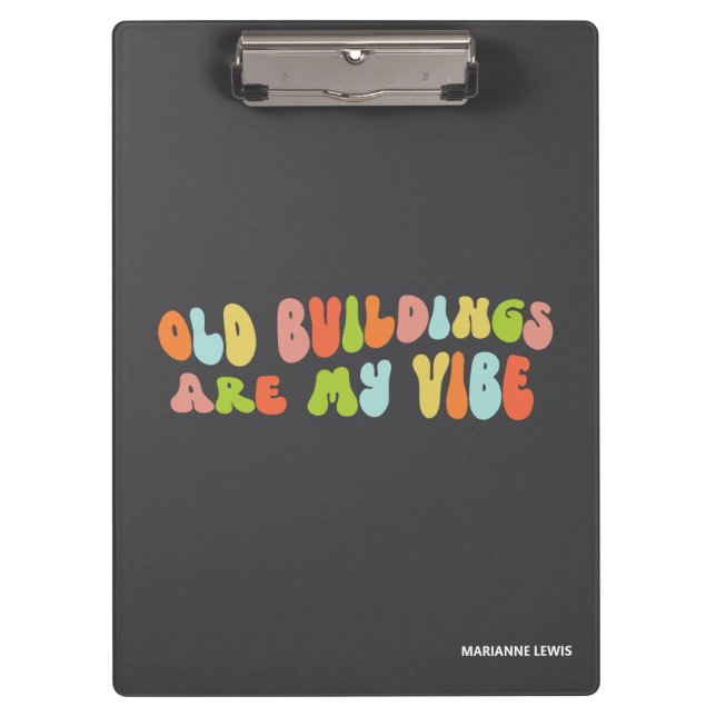 Alte Gebäude sind meine Vibe, historische Bewahrun Klemmbrett (Vorderseite)