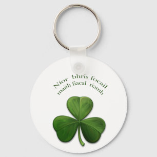 Alte irische Redewendungen über irische Entwurfspr Schlüsselanhänger