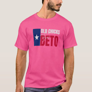 Alte Küken für die Beto-Leute-Demokraten T-Shirt