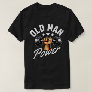 Alte Mann Macht Lustiges Gewichtheben Krafttrainin T-Shirt
