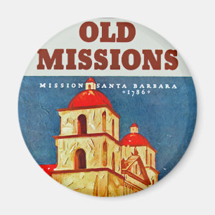 Alte Missionen ~ Santa Barbara Magnet