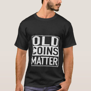 Alte Münzprägemittel Numismatiker Aufkleber T-Shirt