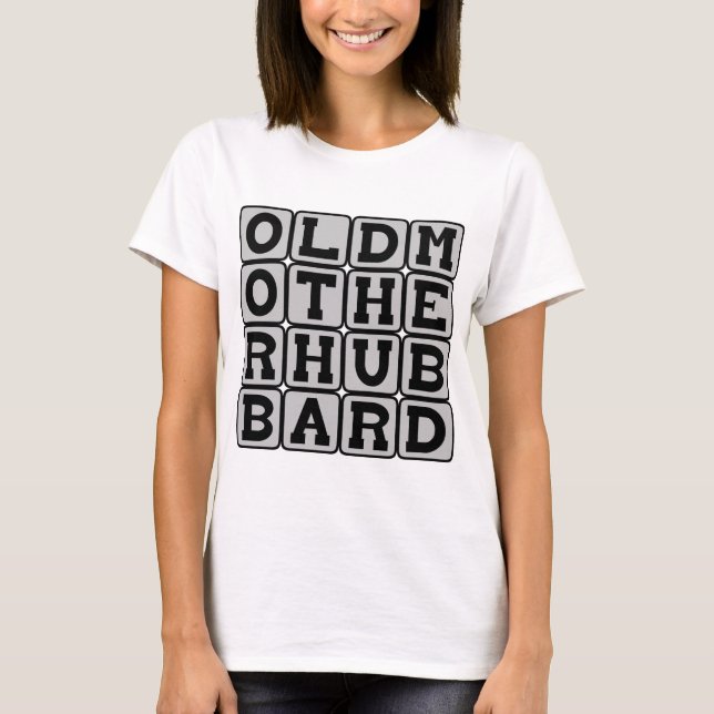 Alte Mutter Hubbard, Kinderzimmer Rhyme Lady T-Shirt (Vorderseite)