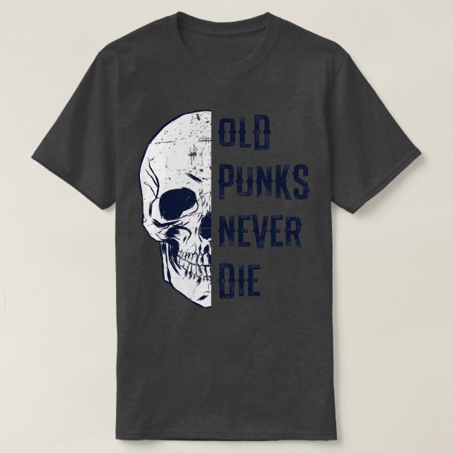 Alte Punks Die nie Punk Rocker Schädeldesign 2 T-Shirt (Design vorne)