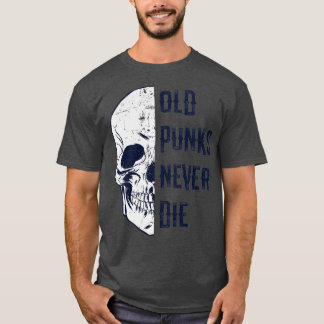 Alte Punks Die nie Punk Rocker Schädeldesign 2 T-Shirt