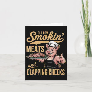 Alte Rows Smokin Fleisch und Klatschen Wangen Funn Karte