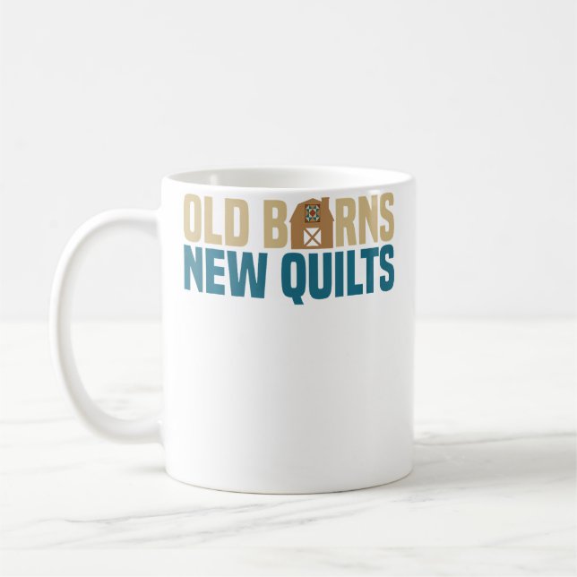 Alte Scheunen Neue Quilts  Quiltkunst Handwerkskun Kaffeetasse (Links)
