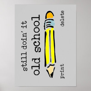 Alte Schul-Bleistift Lustiges Poster Humor