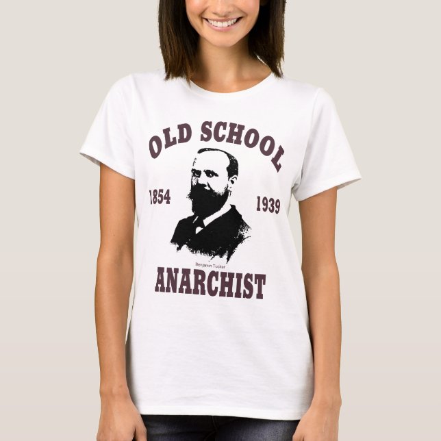Alte Schule --  Benjamin Tucker T-Shirt (Vorderseite)