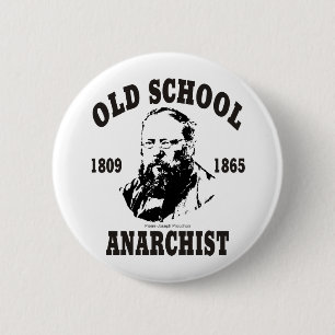 Alte Schule -- Pierre-Joseph Proudhon Button