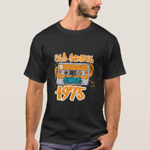 Alte Schule Seit 1975 45th Birthday Geschenke Cool T-Shirt