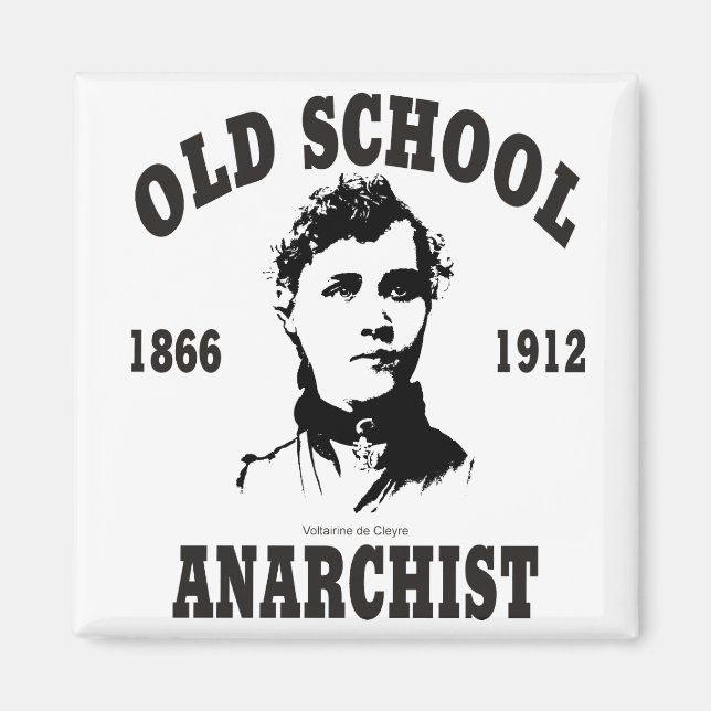 Alte Schule — Voltairine de Cleyre Magnet (Vorne)