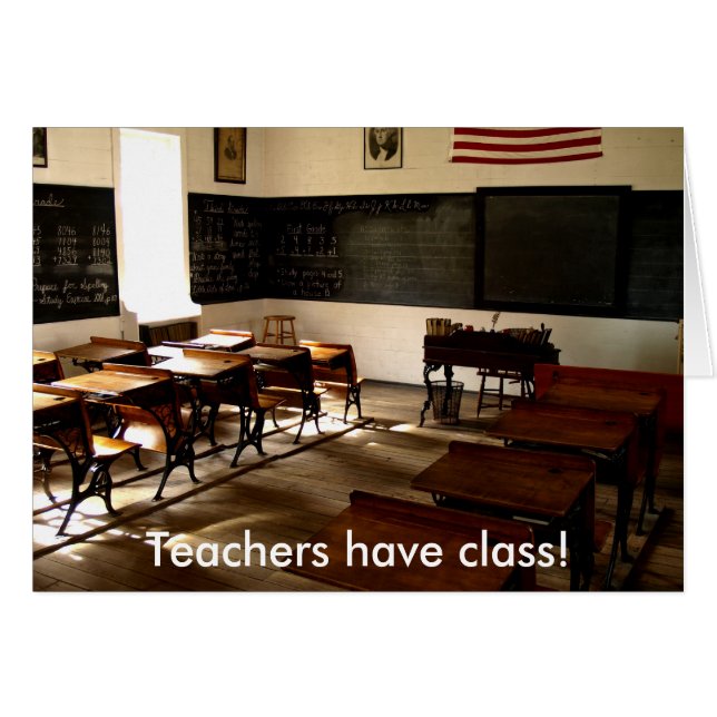 alte Schulraum, Lehrer haben Klasse! (Vorderseite (Horizontal))