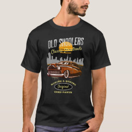 Alte Skoolers Classic Rods Frisierte Auto Custom C T-Shirt