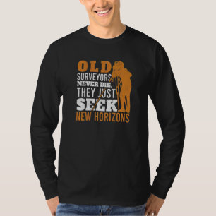 Alte Vermessungsingenieure sterben nie Tripod Opa T-Shirt