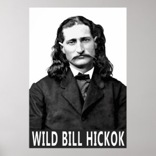 ALTE WESTLEGEND: WILD BILL HICKOK POSTER