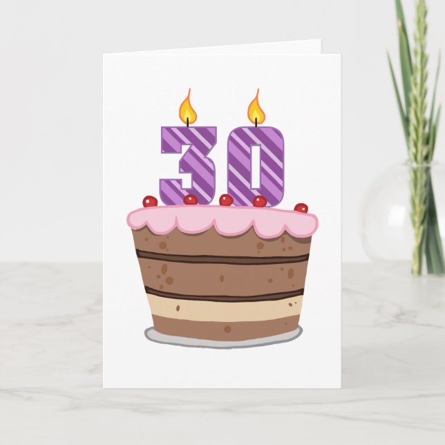 Alter 30 auf Geburtstags-Kuchen Karte (Vorderseite)