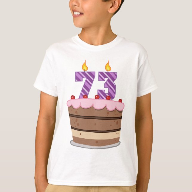 Alter 73 auf Geburtstagskuchen T-Shirt (Vorderseite)