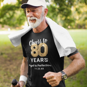 Alter bis Perfektion 80. Geburtstag T - Shirt