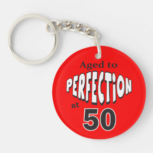 Alter bis Perfektion bei 50   50. Geburtstag Schlüsselanhänger