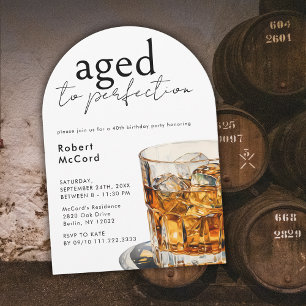 Alter bis Perfektion Whiskey Geburtstagsparty Arch Einladung