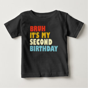 Alter, das ist mein zweiter Geburtstag, lustig, 2  Baby T-shirt