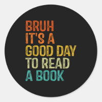 Alter, ein guter Tag, um ein Buch zu lesen, cool l