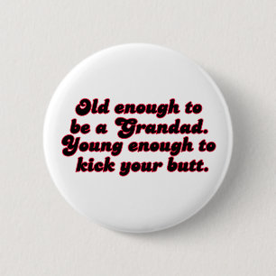 Alter genug Grandad Button