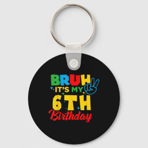 Alter ich bin 6 Es ist mein 6. Geburtstag Sechs 6  Schlüsselanhänger