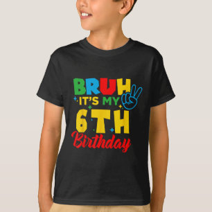 Alter ich bin 6 Es ist mein 6. Geburtstag Sechs 6 T-Shirt