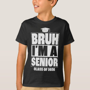 Alter, ich bin ein Senior Cl von 2026 Abschluss Se T-Shirt