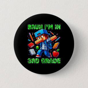 Alter ich bin in der 3. Klasse Dabbing Gamer Ck Zu Button