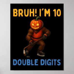 Alter ich bin zweistellig 10. Geburtstag Bigfoot E Poster