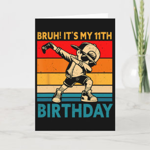 Alter, ich hab meinen 11. Geburtstag, 11 Jahre alt Karte