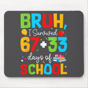 Alter ich habe 67+33 Schultage überlebt 100 Tage T Mousepad
