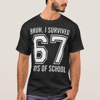 Alter ich habe 67 Schultage mit dem Sechs-Sieben-L T-Shirt
