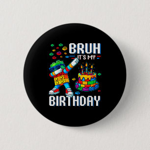 Alter, ich habe Geburtstag Master Builder dabbt mi Button