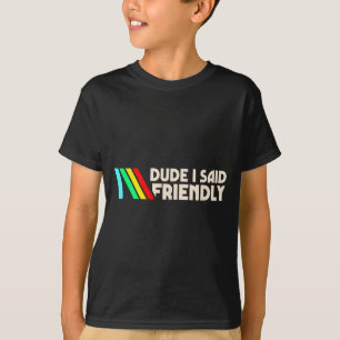 Alter ich sagte Freundliche lustige Gamer-Sprüche  T-Shirt