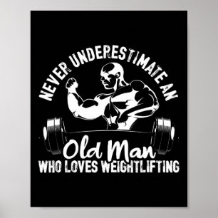 Alter Mann, der Lieben Weightheber Bodybuilding Wo Poster