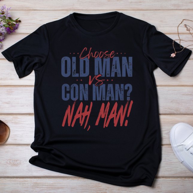 Alter Mann gegen Con Man? Nein, Mann! T-Shirt (Von Creator hochgeladen)