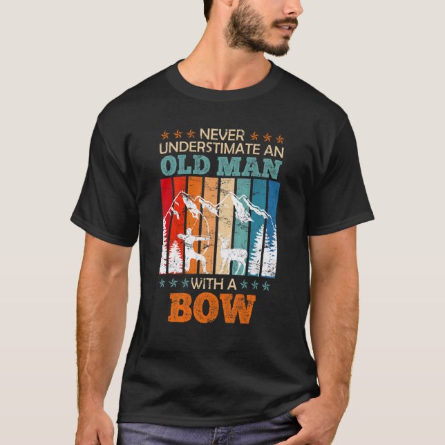Alter Mann mit Bow Longbow Archer Bogenschießen 1 T-Shirt (Vorderseite)